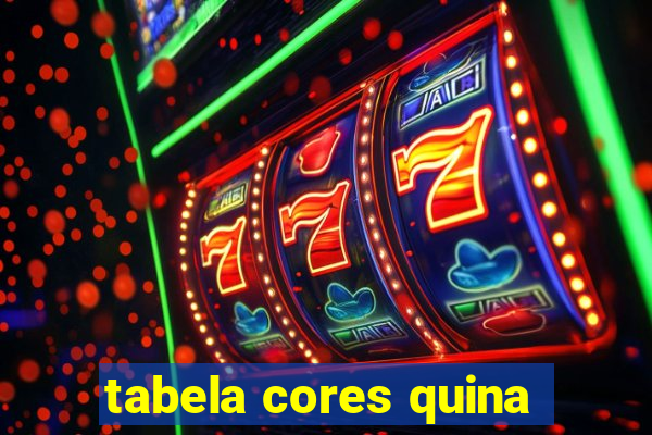 tabela cores quina